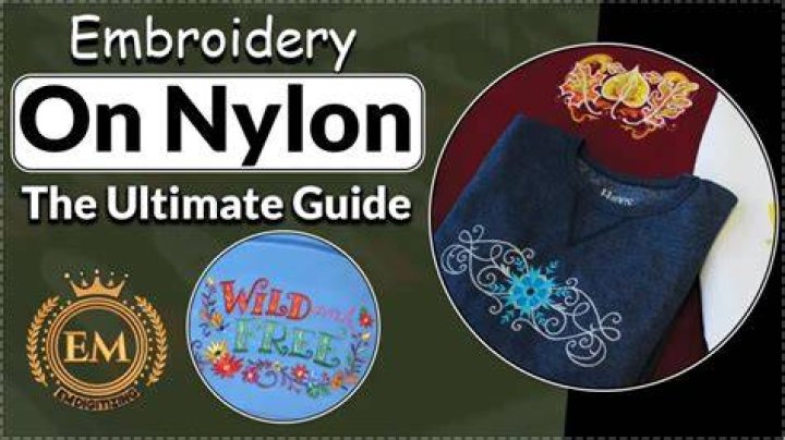 Can I embroider on nylon?