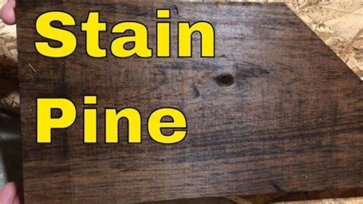 Can you put a dark stain on Pine?