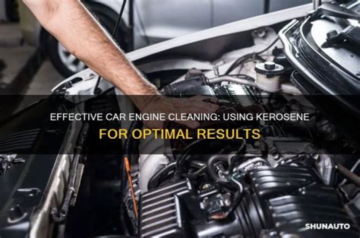 Can you use kerosene to clean an engine?