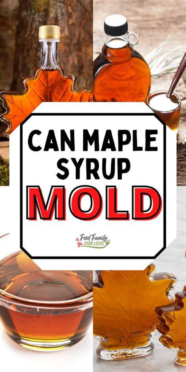 Can you use maple syrup with mold?