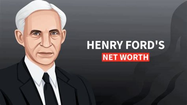 Henry Ford Net Worth At Death