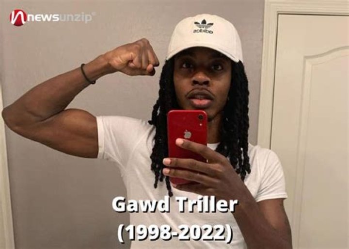 How did Gawd Triller die?