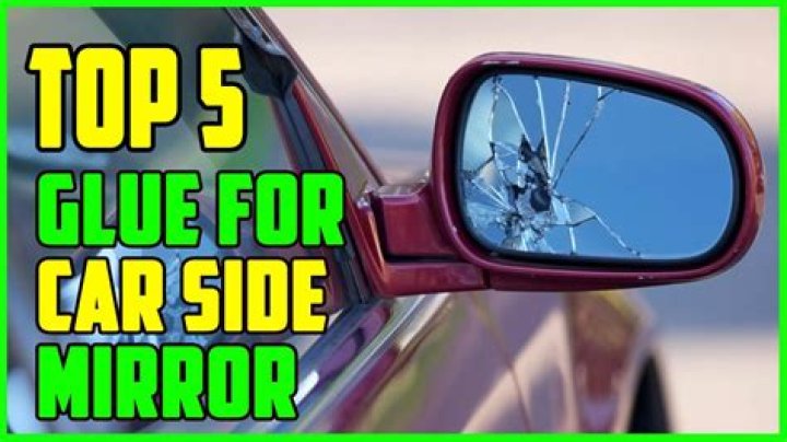 How do you glue a car side mirror?