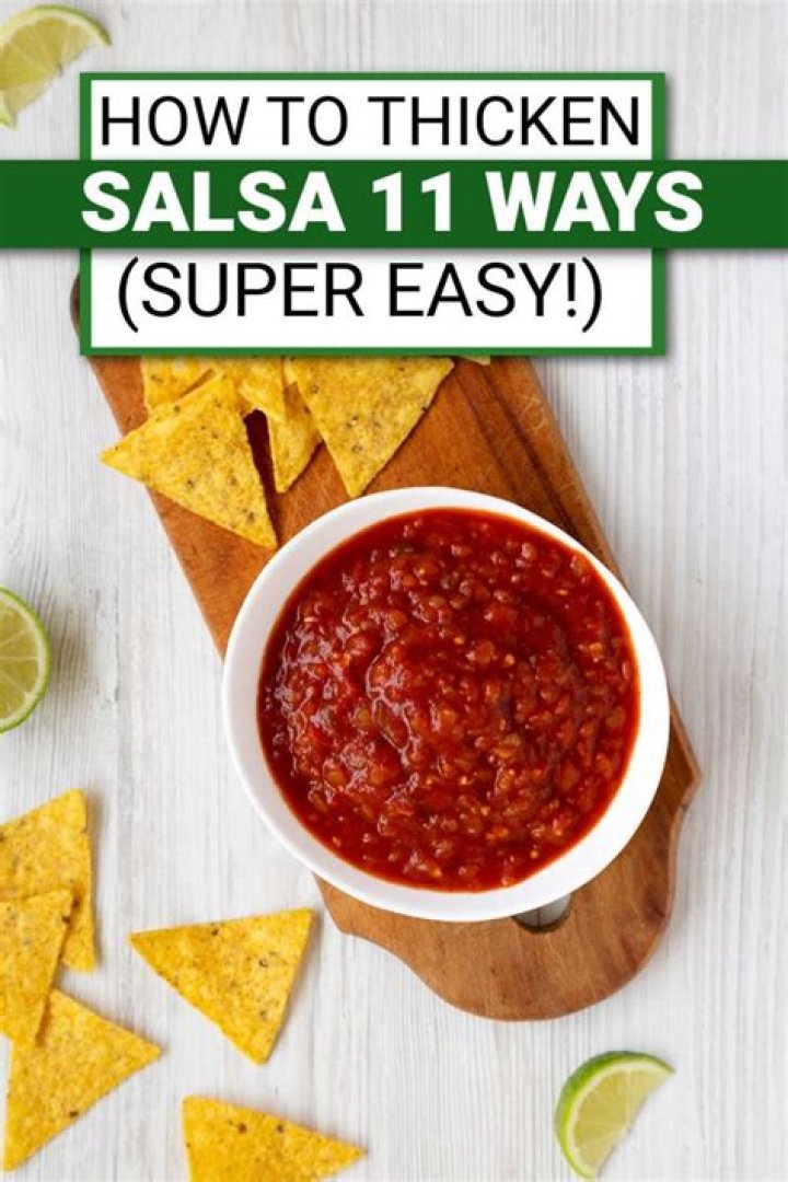 How do you thicken up salsa?