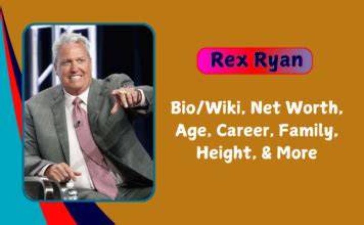 Rex Ryan - Age, Family, Bio