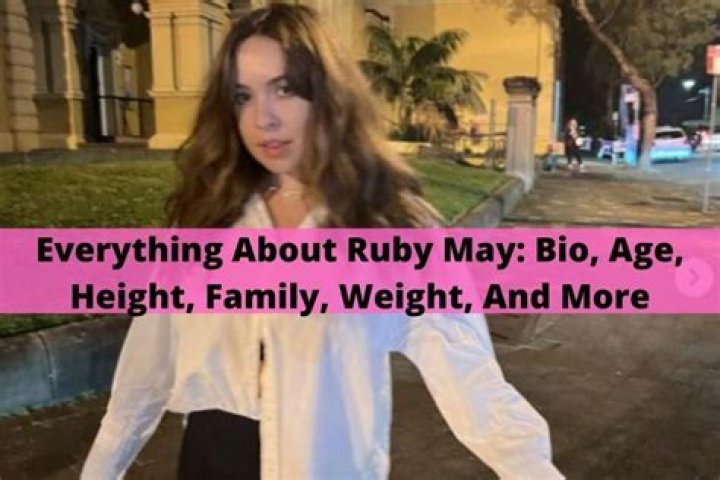 Ruby May - Age, Family, Bio