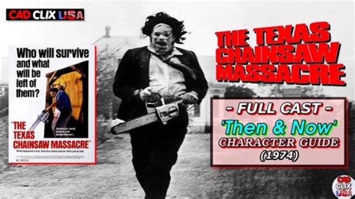 Texas Chainsaw - Cast, Ages, Trivia