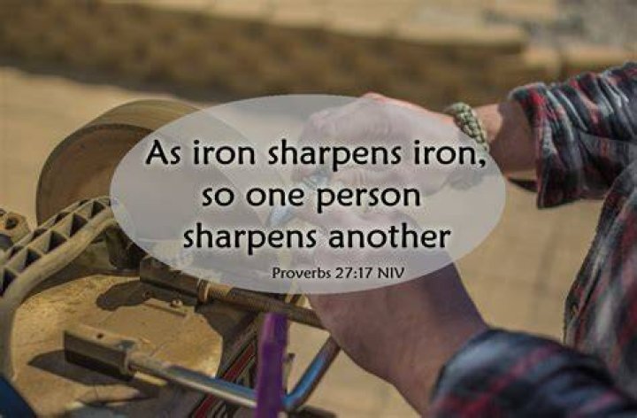 What does it mean that iron sharpens iron?