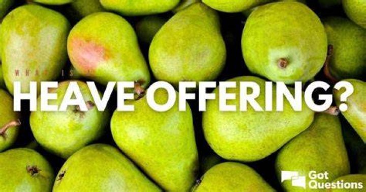 What is a heave offering?