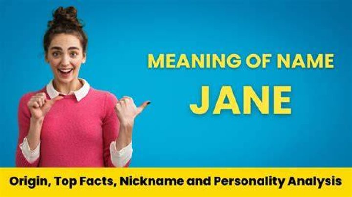 What is a nickname for Jane?